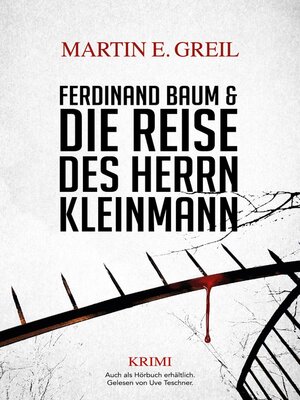 cover image of Ferdinand Baum & Die Reise des Herrn Kleinmann